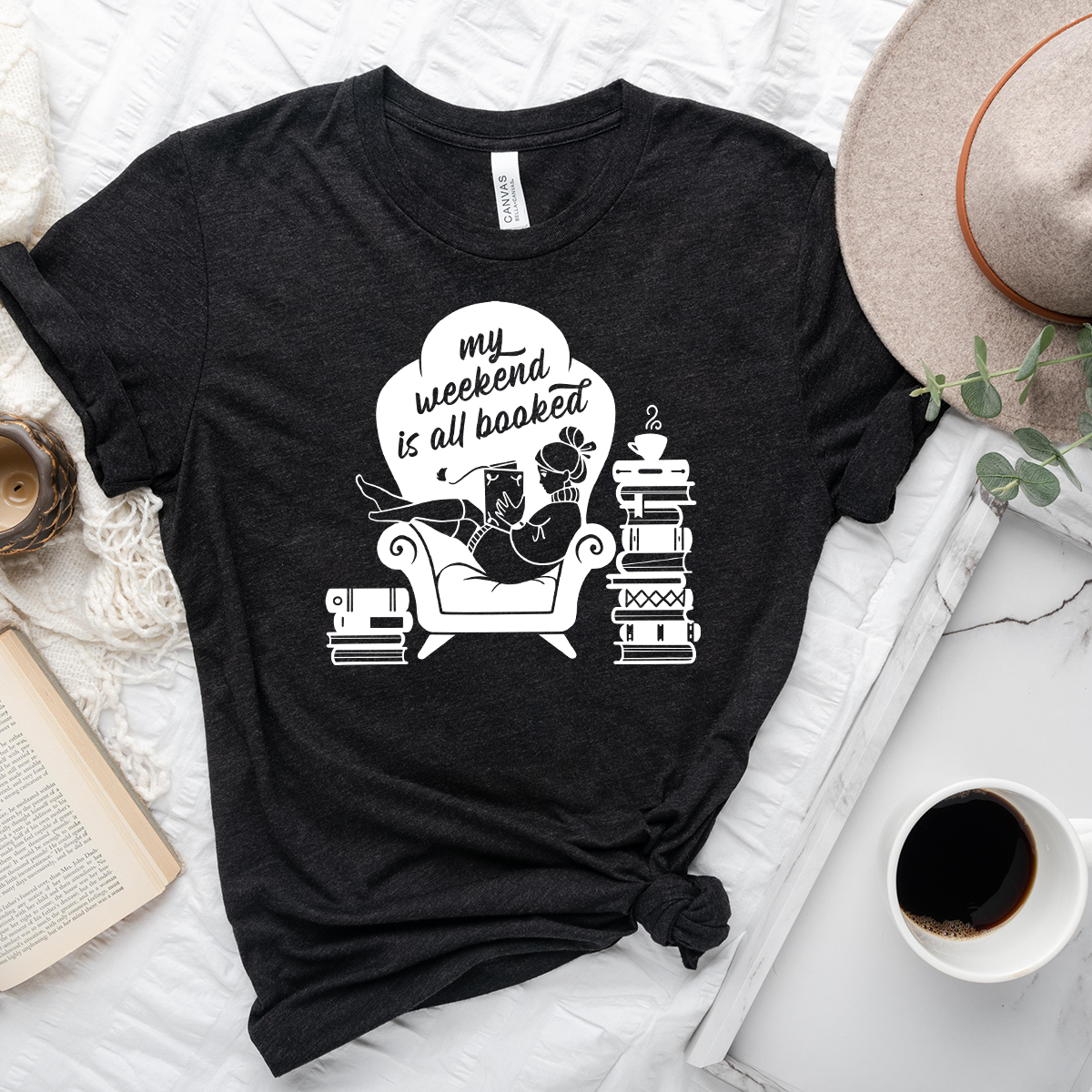 my weekend is all booked unisex tee